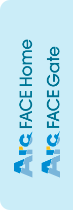 Arc FACE Home、Arc FACE Gate